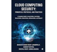 Cloud Computing Security: Principles, Protocols, and Practices