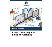 Cloud Computing und seine Verwendung