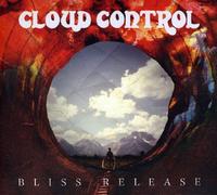 Cloud Control - Cloud Control - Bliss Release [Japan CD] HSE-30282