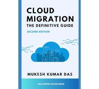 Cloud Migration: The Definitive Guide