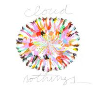 Cloud Nothings - Cloud Nothings [+1 Bonus]