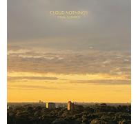 Cloud Nothings - Final Summer