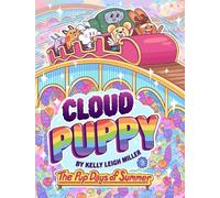 Cloud Puppy 3: Pup Days of Summer: Volume 3