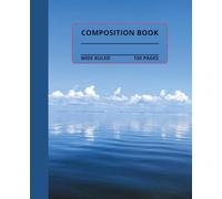 Cloud Reflections on the Ocean Composition Notebook: Beautiful cloud reflections/ocean composition book, 7.5x9.25, 150 wide-ruled pages
