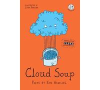 Cloud Soup: Poems for Children