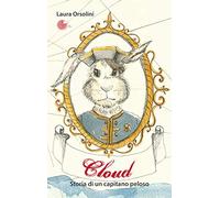 Cloud. Storia di un capitano peloso
