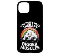 Cloud You Don’t Need Therapy You Just Need Bigger Muscles Custodia per iPhone 15 Plus