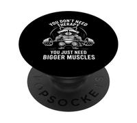 Cloud You Don’t Need Therapy You Just Need Bigger Muscles PopSockets PopGrip Adesivo