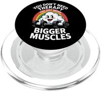 Cloud You Don’t Need Therapy You Just Need Bigger Muscles PopSockets PopGrip per MagSafe