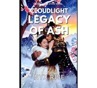 Cloudlight: Legacy of Ash (Character Art Edition - Book 2)