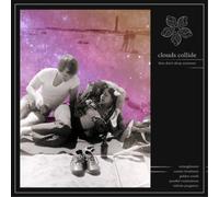 Clouds Collide They Don't Sleep Anymore (Vinyl LP)