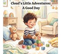 Cloud's Little Adventures: A Good Day