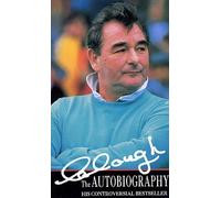 Clough The Autobiography - Brian Clough - Transworld, 1995