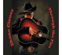 Clouse, Shane - Through The Fire