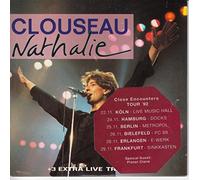 Clouseau - Nathalie (incl. live-version of 'Close Encounters')