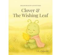 Clover & The Wishing Leaf