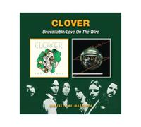 Clover Unavailable/Love On the Wire (CD) Album