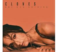 Cloves One Big Nothing Album