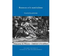 Clovis Gladstone Rousseau et le matérialisme (Tascabile)