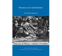 Clovis Gladstone Rousseau et le matérialisme (Tascabile)