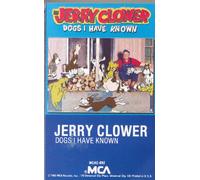 Clower, Jerry - Dogs I Have Known
