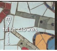 Clowes, Trish - My Iris