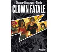 Clown fatale