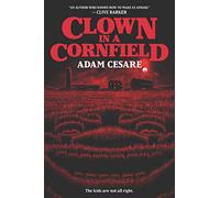 Clown in a Cornfield