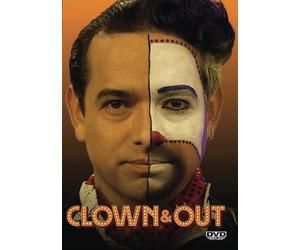 Clown & Out Alejandro Edda Ethan Daniel Corbett Fermin Martinez Malili Dib
