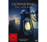 Clownjuring - The Last Ride - (DVD) Elinor Price Tony Moran Ari Lehmann