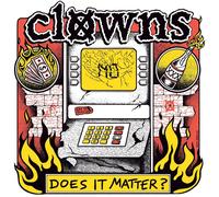 Clowns DOES IT MATTER? (Vinyl LP)