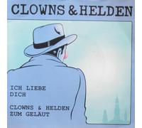 Clowns & Helden - Ich liebe dich (1986) / Vinyl single [Vinyl-Single 7'']