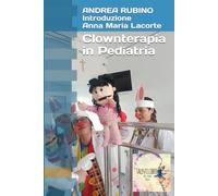 Clownterapia in Pediatria