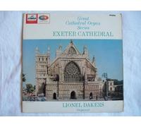 CLP 1902 LIONEL DAKERS Great Cathedral Organ Series Exeter LP 1965