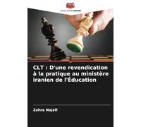 CLT : D'une revendication à la pratique au ministère iranien de l'Éducation