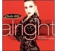 Club 69 - Alright