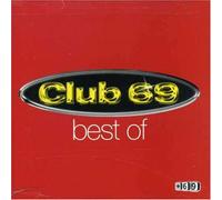 Club 69 - Best of Club 69