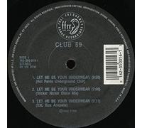 Club 69 - Let Me Be Your Underwear