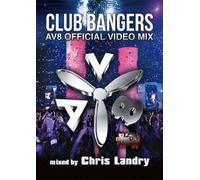 Club Bangers-Av8 Official Vid-