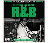 Club Beat - Stirring Up some R&B