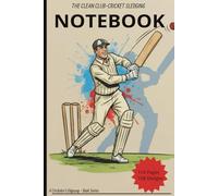 CLUB-CRICKET SLEDGING NOTEBOOK: THE CLEAN CLUB-CRICKET SLEDGING NOTEBOOK is a practical, 6x9 inches 110 pages lined pages humorous, and umpire-safe ... is as much a mental game as a physical one.