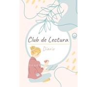 Club de Lectura Diario: Diario Para Registrar y Comentar Tus Libros En El Club De Lectura | 24 Libros En Total |
