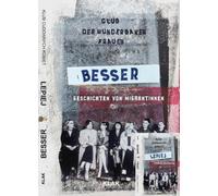 Club der Wunder Besser / Lepiej: Geschichten von Migrantinnen / Opow (Tascabile)