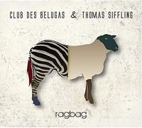 Club Des Belugas & Thomas - Ragbag