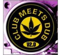 Club Meets Dub - Vol. 2-Club Meets Dub