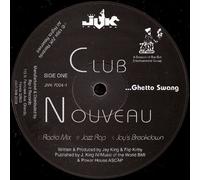 Club Nouveau - Ghetto Swang