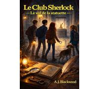 Club Sherlock Le vol de la statuette