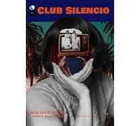 Club silencio