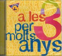 CLUB SUPER 3 - A LES 3 PER MOLTS ANYS CD