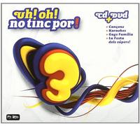 Club Super 3 - Uh Oh No Tinc Por [Especial]